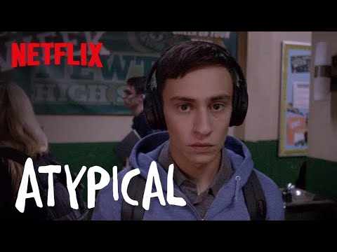 Atypical | Official Trailer [HD] | Netflix