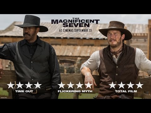 The Magnificent Seven Trailer – Starring Denzel Washington &amp; Chris Pratt – At Cinemas September 23